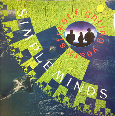 SIMPLE MINDS, Street Fighting Years