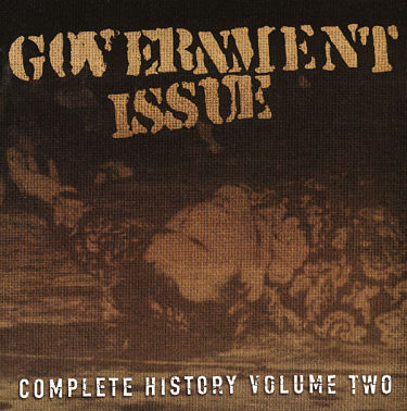 GOVERNMENT ISSUE, Complete History Volume Two 