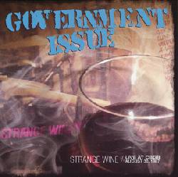 GOVERNMENT ISSUE, Strange Wine : Live At CBGB August 30 1987 