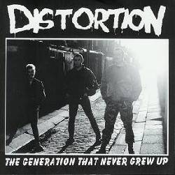 DISTORTION, The Generation That Never Grew Up