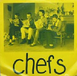 CHEFS, The Chefs