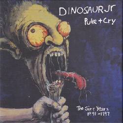 Puke + Cry - The Sire Years 1990-1997