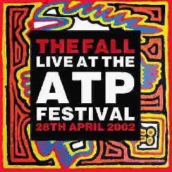 Live At The ATP Festival - 28th April 2002