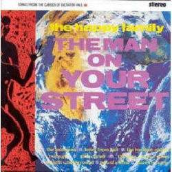 HAPPY FAMILY (JOSEF K), The Man On Your Street