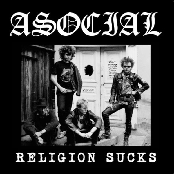 ASOCIAL, Religion Sucks