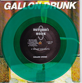 GALLON DRUNK, The Last Gasp (Safty)