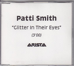 PATTI SMITH, Glitter In Their Eyes
