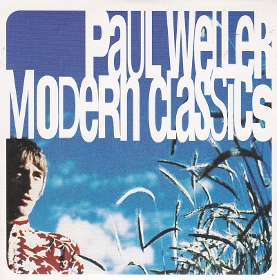PAUL WELLER, Modern Classics